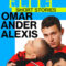 Élite: Historias breves. Omar, Ander, Alexis