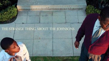 The Strange Thing About the Johnsons