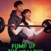 Pump Up the Healthy Love