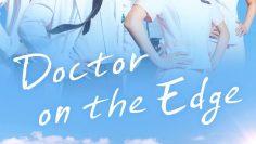 Doctor on the Edge